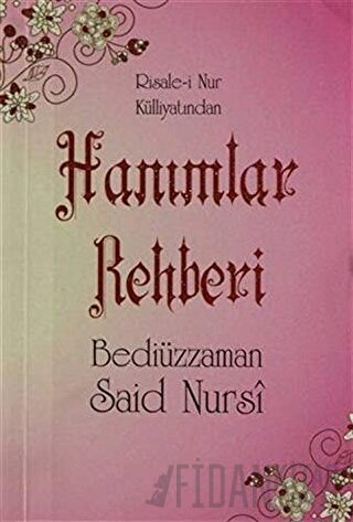 Hanımlar Rehberi (Cep boy, 2. Hamur, Kod: 0062) Bediüzzaman Said Nursi