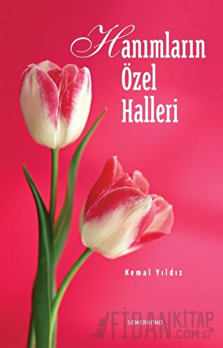 Hanımların Özel Halleri