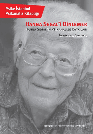 Hanna Segal'i Dinlemek