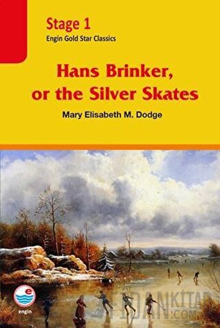 Hans Brinker, or the Silver Skates - Stage 1