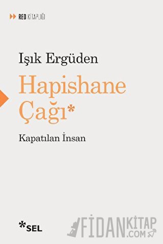 Hapishane Çağı
