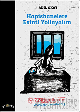 Hapishanelere Esinti Yollayalım
