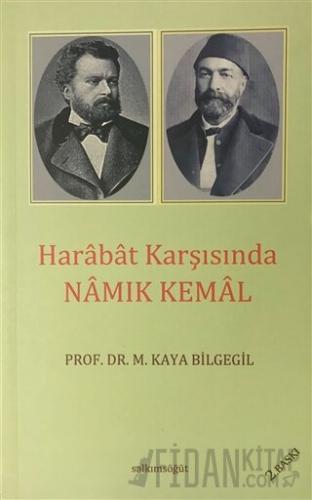 Harabat Karşısında Namık Kemal