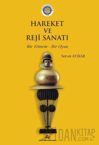 Hareket ve Reji Sanatı