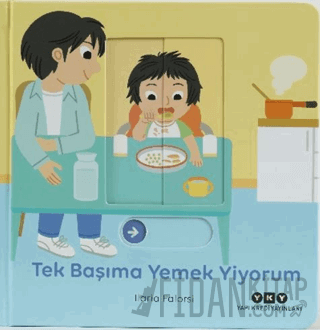 Hareketli Büyüyorum Serisi 6 – Tek Başıma Yemek Yiyorum (Ciltli)
