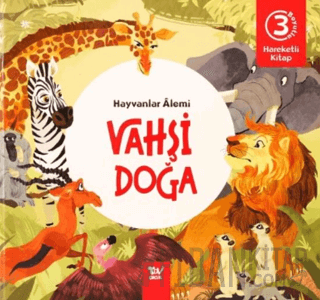 Hareketli Kitap 3d Hayvanlar Alemi Vahşi Doğa