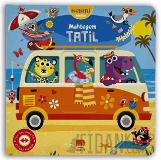 Hareketli Minikler: Muhteşem Tatil (Ciltli)