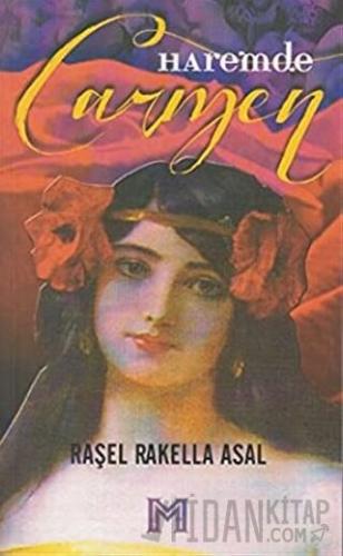 Haremde Carmen Raşel Rakella Asal