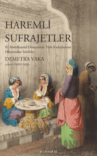 Haremli Sufrajetler Demetra Vaka