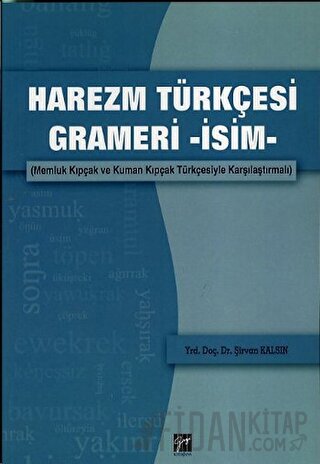Harezm Türkçesi Grameri -İsim-