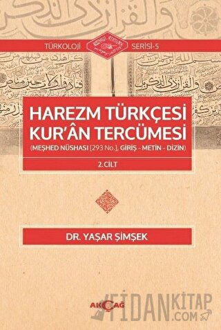Harezm Türkçesi Kur'an Tercümesi 2. Cilt