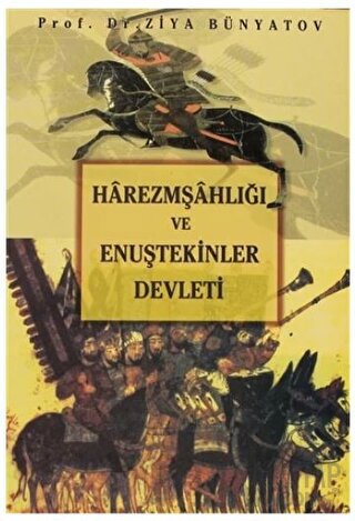 Harezmşahlığı ve Enuştekinler Devleti