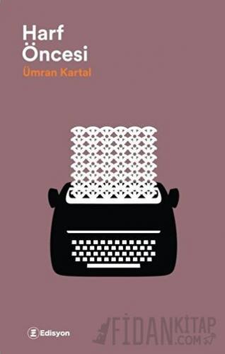 Harf Öncesi