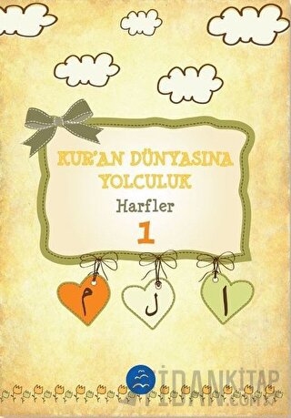 Harfler - Kuran Dünyasına Yolculuk 1