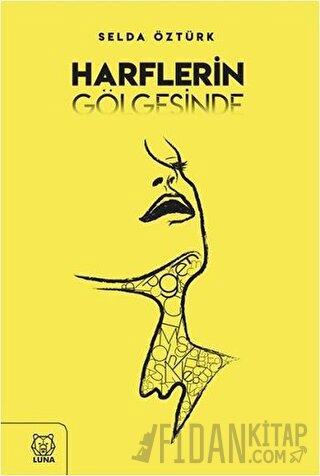 Harflerin Gölgesinde