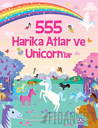 Harika Atlar ve Unicorn'lar - 555 Eğlenceli Çıkartma Kolektif