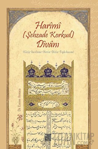 Harimi (Şehzade Korkud) Divanı Emine Atmaca