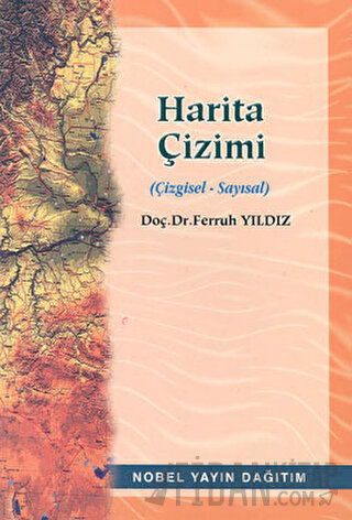 Harita Çizimi (Çizgisel - Sayısal) Ferruh Yıldız