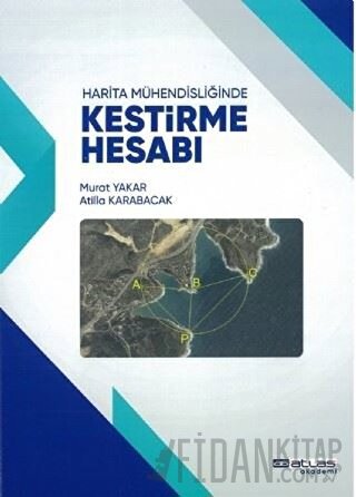 Harita Mühendisliğinde Kestirme Hesabı