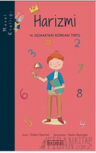 Harizmi ve Uçmaktan Korkan Tırtıl