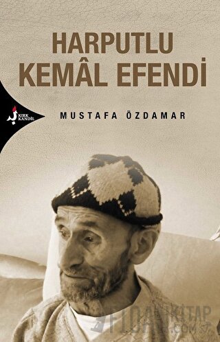 Harputlu Kemal Efendi Mustafa Özdamar