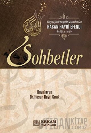 Hasan Hayri Efendi'den Sohbetler