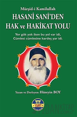 Hasani Sani'den Hak ve Hakikat Yolu