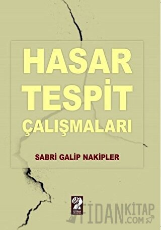Hasar Tespit Çalışmaları