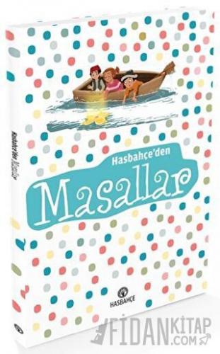 Hasbahçe'den Masallar