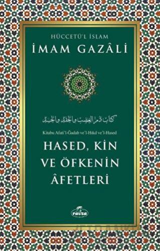 Hased, Kin ve Öfkenin Afetleri