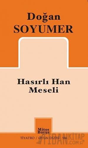 Hasırlı Han Meseli