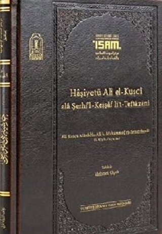 Haşiyetü Ali El-Kuşci Ala Şerhi'l-Keşşaf Lit-Teftazani (Ciltli)