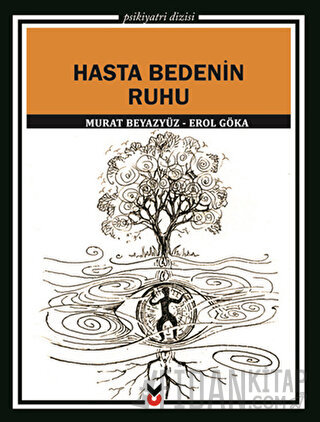 Hasta Bedenin Ruhu
