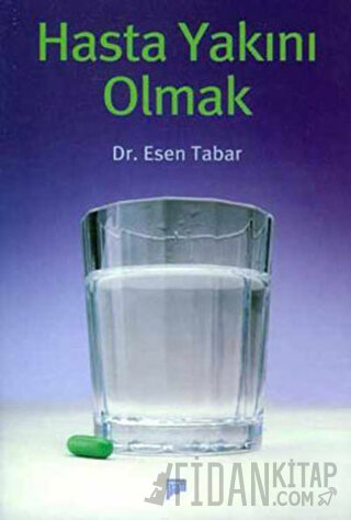 Hasta Yakını Olmak