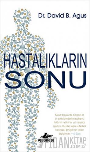 Hastalıkların Sonu