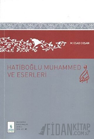 Hatiboğlu Muhammed ve Eserleri