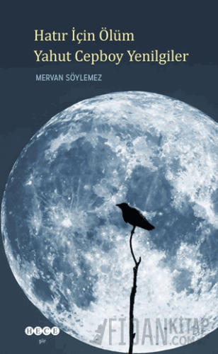 Hatır İçin Ölüm Yahut Cepboy Yenilgiler