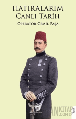 Hatıralarım Canlı Tarih