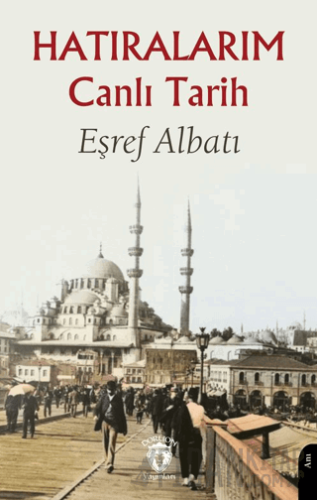 Hatıralarım Canlı Tarih