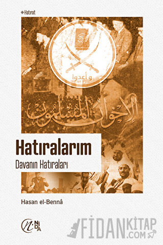Hatıralarım - Davanın Hatıraları