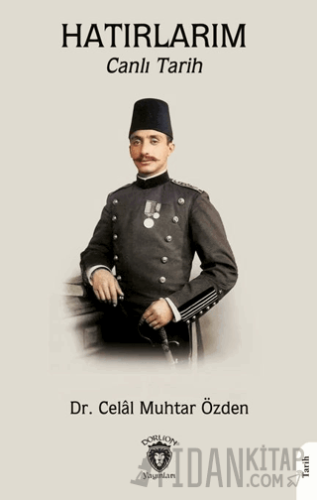 Hatırlarım - Canlı Tarih