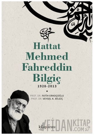 Hattat Mehmed Fahreddin Bilgiç