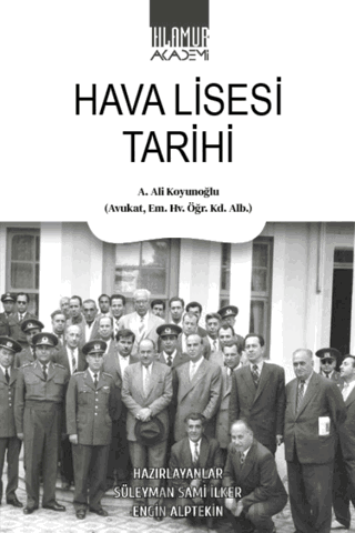 Hava Lisesi Tarihi (Ciltli)