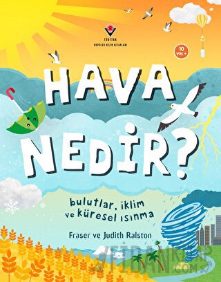 Hava Nedir? Bulutlar, İklim ve Küresel Isınma