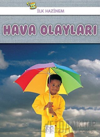 Hava Olayları - İlk Hazinem