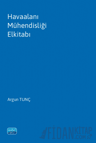 Havaalanı Mühendisliği Elkitabı Argun Tunç