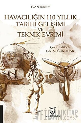 Havacılığın 110 Yıllık Tarihi Gelişimi ve Teknik Evrimi