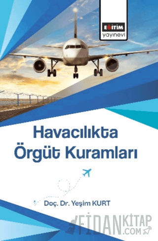 Havacılıkta Örgüt Kuramları