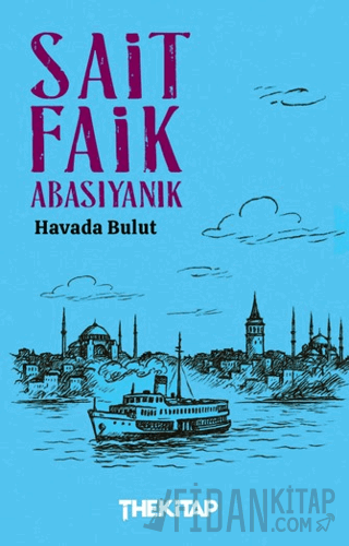 Havada Bulut Sait Faik Abasıyanık