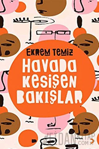 Havada Kesişen Bakışlar